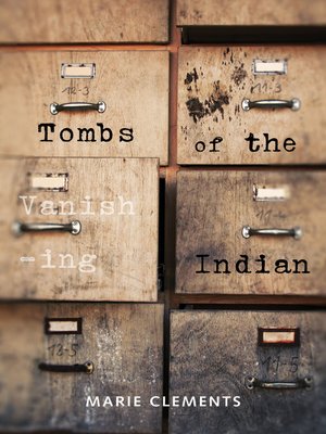 cover image of Tombs of the Vanishing Indian
